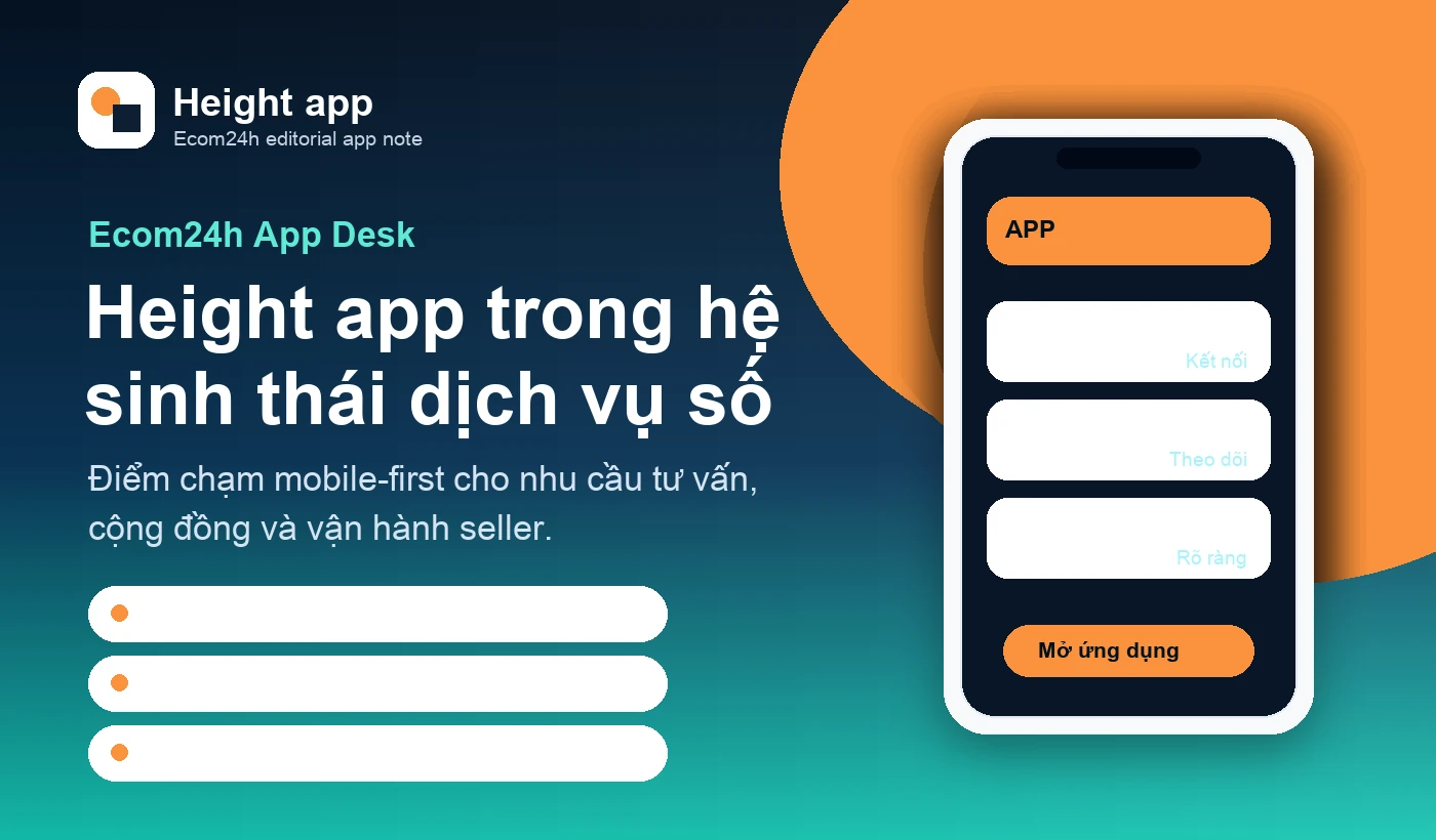 Minh họa Height app trong hệ sinh thái dịch vụ số